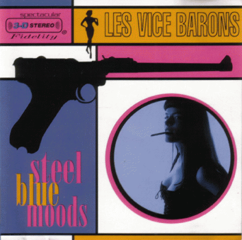 The Vice Barons : Steel Blue Moods